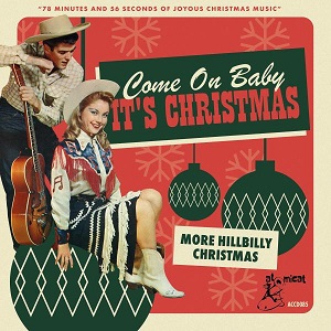 Foto von Come On Baby It's Christmas - More Hillbilly Christmas