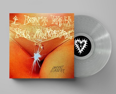 Foto von I Don't Want You Anymore (lim.ed. Clrystal Clear Vinyl)