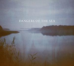 Cover von Dangers Of The Sea