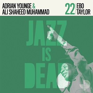 Cover von w/ Adrian Younge: Jazz Is Dead 022 (PRE-ORDER! v:31.01.)