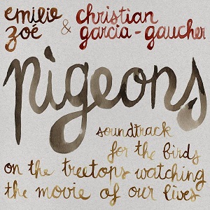 Cover von (w/ Christian Garcia-Gaucher) Pigeons: Soundtrack