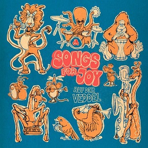 Cover von Songs For Joy Auf Der Veddel