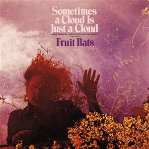 Cover von Sometimes A Cloud Is Jus A Cloud (lim.ed. Pink/Violet Vinyl)