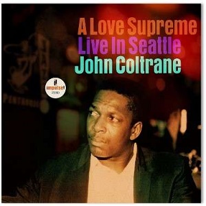 Cover von A Love Supreme : Live In Seattle