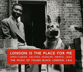 Foto von London Is The Place For Me - Vol. 5 & 6 (Music Of Young Black London)