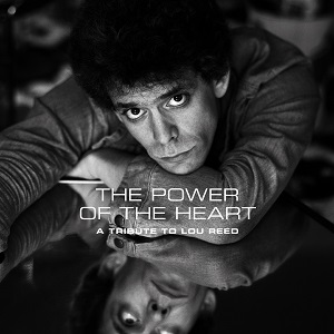 Foto von Various / Tribute To Lou Reed :The Power Of The Heart