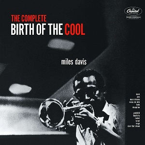 Foto von The Complete Birth Of The Cool (remastered, 180g)