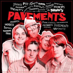 Foto von Pavements (O.S.T.)  PRE-ORDER! v:14.11.