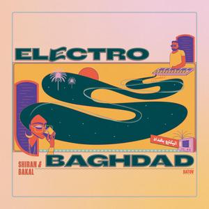 Foto von Electro Baghdad (PRE-ORDER! v:01.08.)