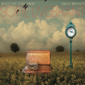 Cover von Weep The Time Away : Emily Bronte