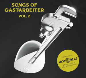 Cover von Songs Of Gastarbeiter Vol. 2