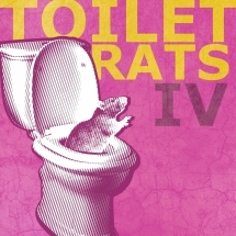 Foto von Toilet Rats IV