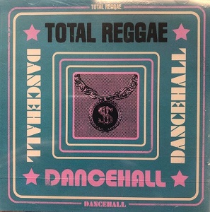 Cover von Total Reggae: Dancehall