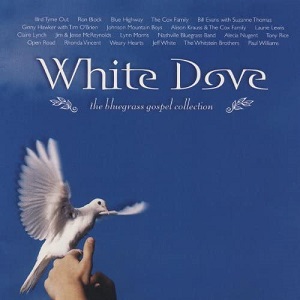 Foto von White Dove: The Bluegrass Gospel Collections