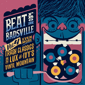 Cover von Beat From Badsville - Vol. 4/Even More Trash Classics From Lux & Ivy's Vinyl Mou