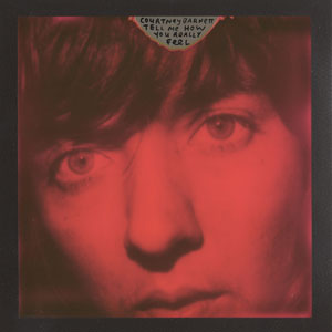 Cover von Tell Me How You Really Feel (lim. ed. Red Vinyl)