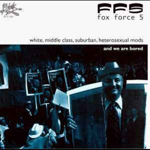 Cover von White, Middle Class, Suburban, Heterosexual Mods ... And We Are Bored