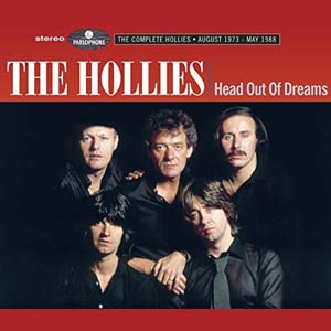 Cover von Head Out Of Dreams (Complete Hollies August 1973 - May 1988)