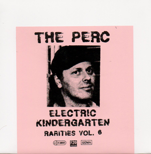 Cover von Electric Kindergarten/Rarities Vol. 6 (ltd.)