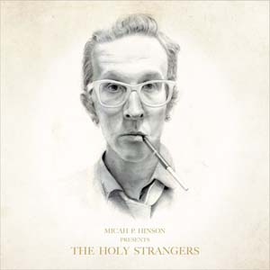 Cover von Presents The Holy Strangers