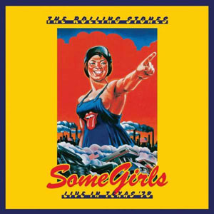Cover von Some Girls: Live In Texas '78