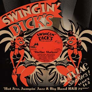 Cover von Swingin' Dick's Shellac Shakers Vol. 1+2