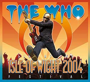 Cover von Live At The Isle Of Wight Festival 2004